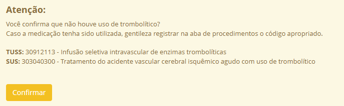 Alerta sobre ausência de trombolítico no AVCi